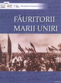 Făuritorii Marii Uniri: Muzeul Național de Istorie a Transilvaniei Cluj- Napoca