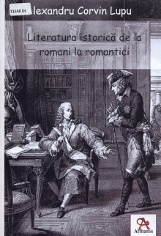 Literatura istorică de la romani la romantici: o viziune critică